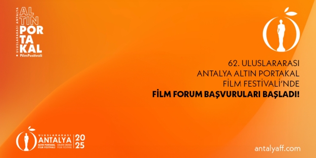 62. Uluslararası Antalya Altın Portakal Film Festivali'nde Film Forum Başvuruları Başladı!