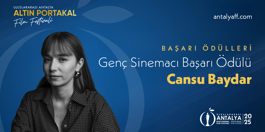 Genç Sinemacı Başarı Ödülü Cansu Baydar’a Takdim Edilecek Genç Sinemacı Başarı Ödülü Cansu Baydar’a Takdim Edilecek
