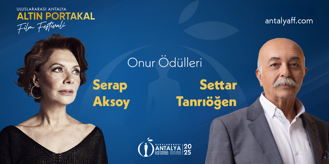 62. Uluslararası Antalya Altın Portakal Film Festivali Onur Ödülleri Açıklandı