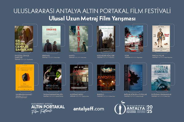 62. Uluslararası Antalya Altın Portakal Film Festivali - Ulusal Uzun Metraj Yarışması Filmleri