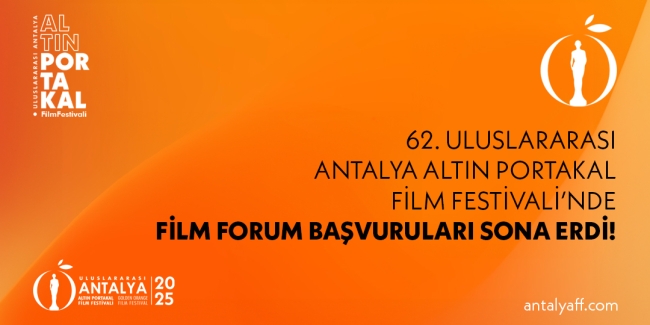 62. Uluslararası Antalya Altın Portakal Film Festivali’nde Film Forum Başvuruları Sona Erdi!