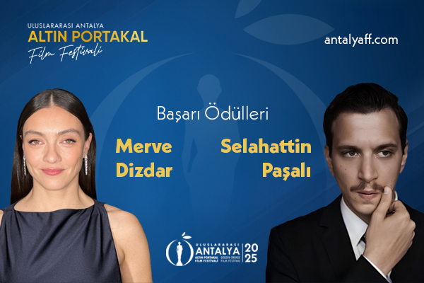 62. Uluslararası Antalya Altın Portakal Film Festivali Başarı Ödülleri Açıklandı